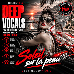 Deepvocals — Soleil Sur La Peau