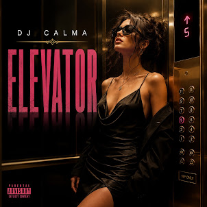 Dj Calma — Elevator