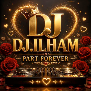 Dj.Ilham — Part Forever