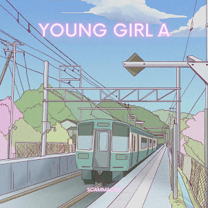 Scammacist — Young Girl A (Sped Up) - Tiktok Remix